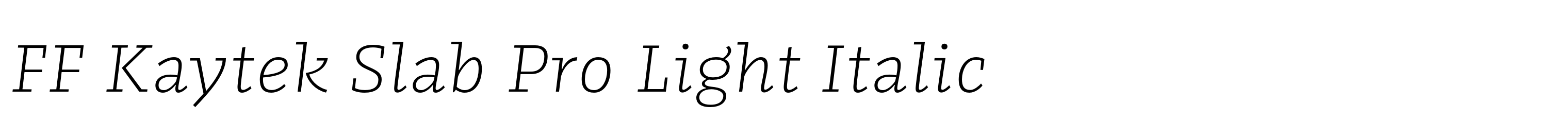 FF Kaytek Slab Pro Light Italic